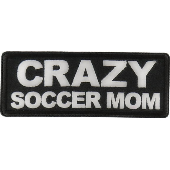Patch, Embroidered Patch (Iron-On or Sew-On), Crazy SOCCER Mom Patch, Soccer Saturday, Funny Humor Lifestyle , 4" x 1.5"