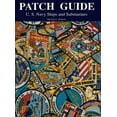 thumbnail image 1 of Patch Guide: U.S. Navy Ships and Submarines, (Paperback), 1 of 1