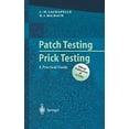 thumbnail image 1 of Pre-Owned Patch Testing and Prick : A Practical Guide 9783540443490 /, 1 of 1