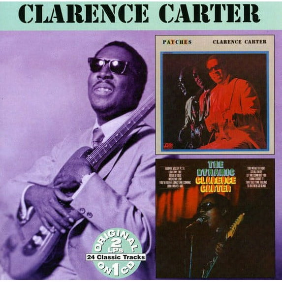 Patches: The Dynamic Clarence Carter