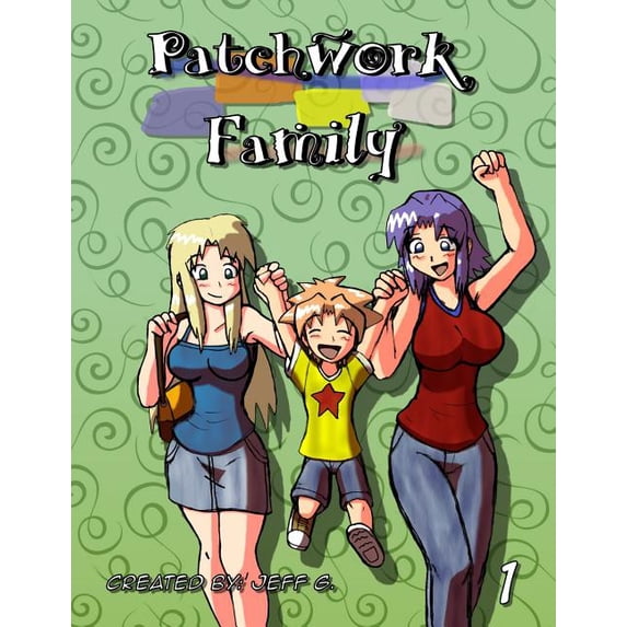 Patchwork Family Paperback 179083323X 9781790833238 Jeff Gant