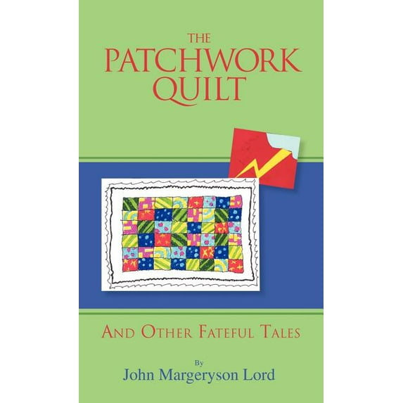 The Patchwork Quilt (Hardcover)