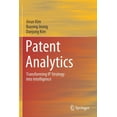 thumbnail image 1 of Patent Analytics: Transforming IP Strategy Into Intelligence, (Paperback), 1 of 1