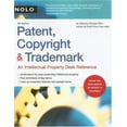 thumbnail image 1 of Pre-Owned Patent, Copyright & Trademark: An Intellectual Property Desk Reference (Paperback) 1413306462 9781413306460, 1 of 1