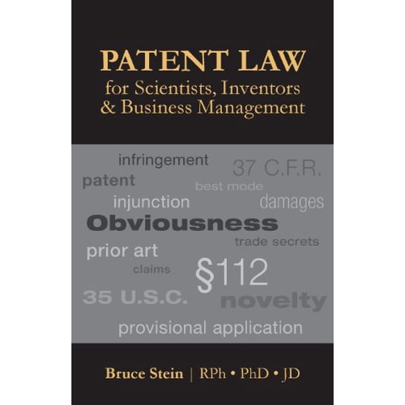 Patent Law for Scientists, Inventors & Business Management (Paperback)
