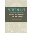 thumbnail image 1 of Patenting Life: Tales from the Front Lines of Intellectual Property and the New Biology, (Hardcover), 1 of 1