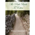 thumbnail image 1 of The Path Back To Eden (Hardcover), 1 of 1