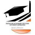 thumbnail image 1 of Path For Academic Success - Student Athlete, (Paperback), 1 of 1