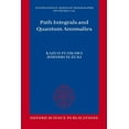 thumbnail image 1 of International Monographs on Physics: Path Integrals and Quantum Anomalies (Paperback), 1 of 1