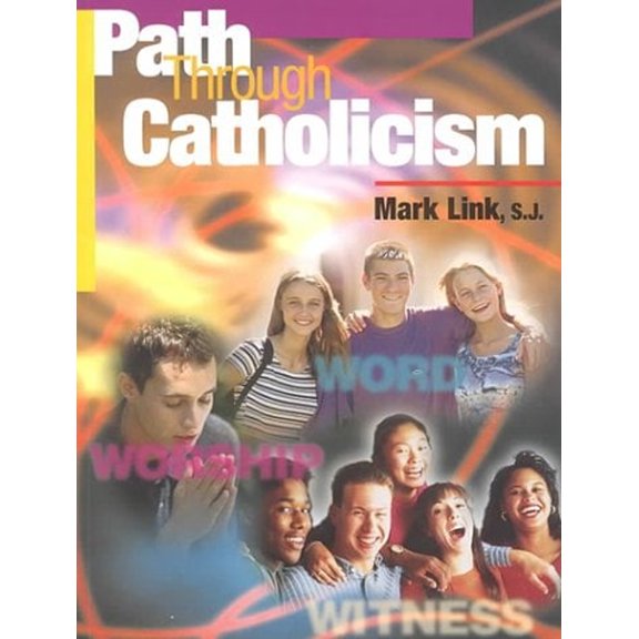 Pre-Owned Path Through Catholicism (Paperback) 078290971X 9780782909715