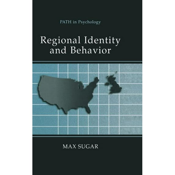 Path in Psychology Regional Identity and Behavior, (Hardcover)