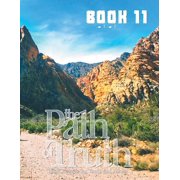 Path of Truth The Path of Truth, Volume 11, Book 11, Paperback