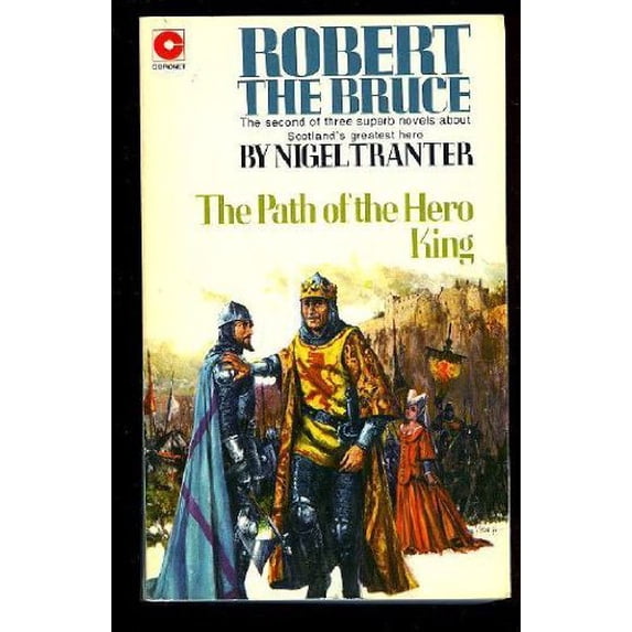 Pre-Owned Robert the Bruce: Path of the Hero King (Coronet Books) (Paperback) 0340162228 9780340162224