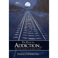 thumbnail image 1 of Path to Addiction : And Other Troubles We Are Born to Know, 1 of 1