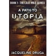 thumbnail image 1 of Path to Utopia, 1 of 1