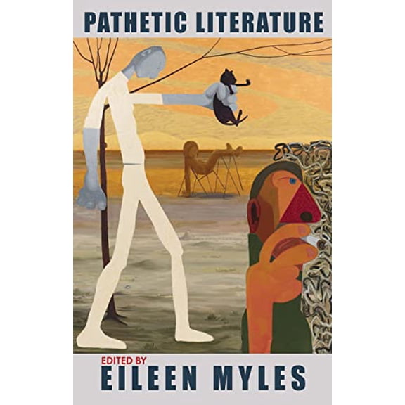 Pre-Owned Pathetic Literature (Hardcover) 0802157157 9780802157157