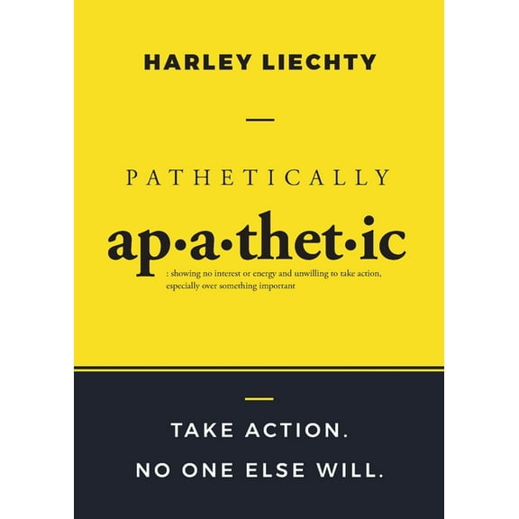 Pathetically Apathetic, (Paperback)