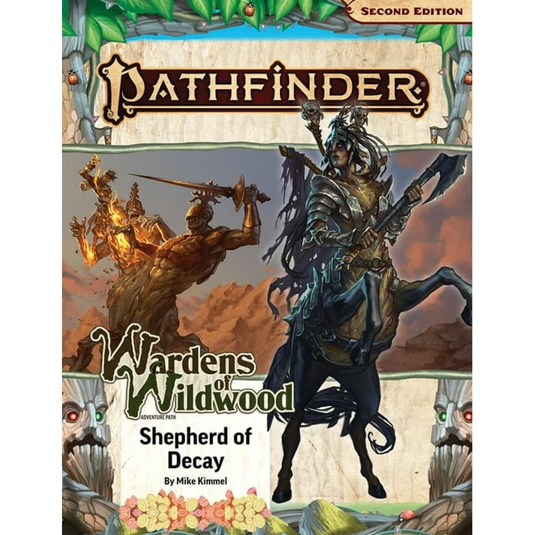 Pathfinder Adventure Path: Shepherd of Decay (Wardens of Wildwood 3 of 3) (P2) (PATHFINDER ADV PATH WARDENS OF WILDWOOD (P2)) Pathfinder Adventure Path: Shepherd of Decay (Wardens of Wildwood 3 of 3) (P2) (PATHFINDER ADV PATH WARDENS OF WILDWOOD (P2))