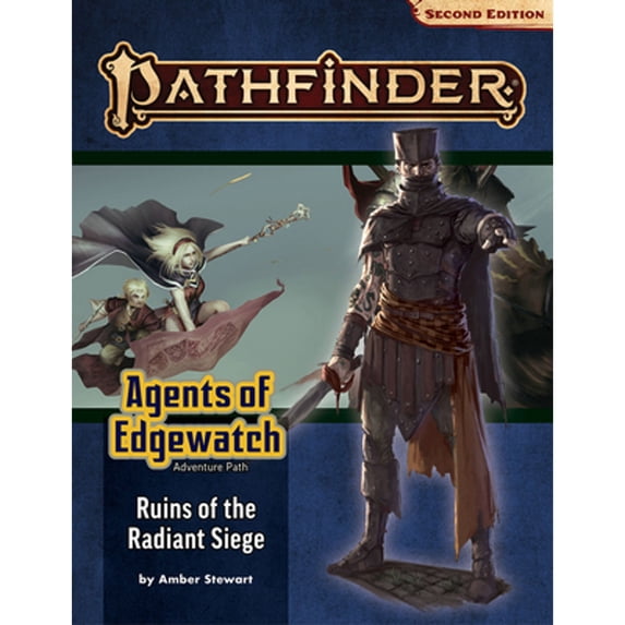 Pre-Owned Pathfinder Adventure Path: Ruins of the Radiant Siege (Agents of Edgewatch 6 of 6) (P2) (Paperback) by Amber Stewart