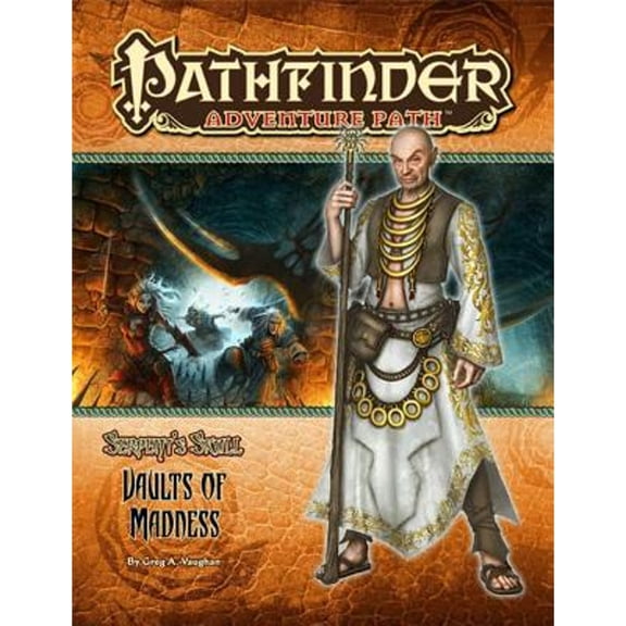 Pre-Owned Pathfinder Adventure Path: The Serpents Skull Part 4 - Vaults of Madness (Adventure Path Part, 4), 9781601252753, 1601252757, Paperback, BRDGM edition