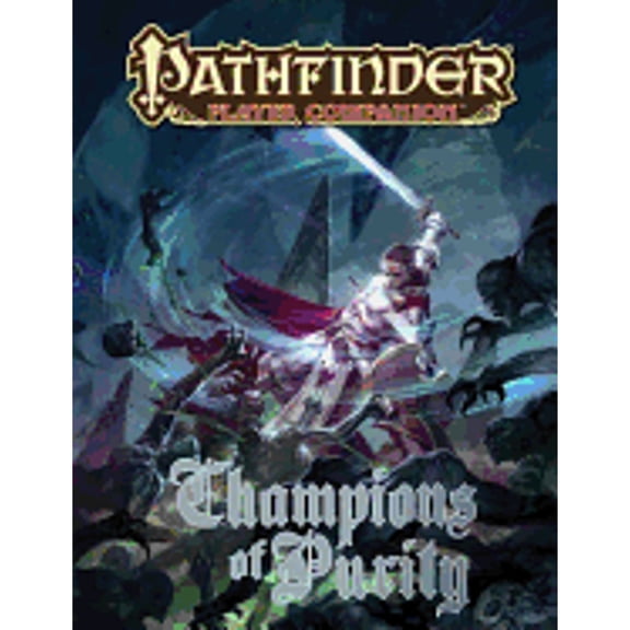 Pre-Owned Pathfinder Player Companion: Champions of Purity (Paperback) by Paizo Staff (Editor)