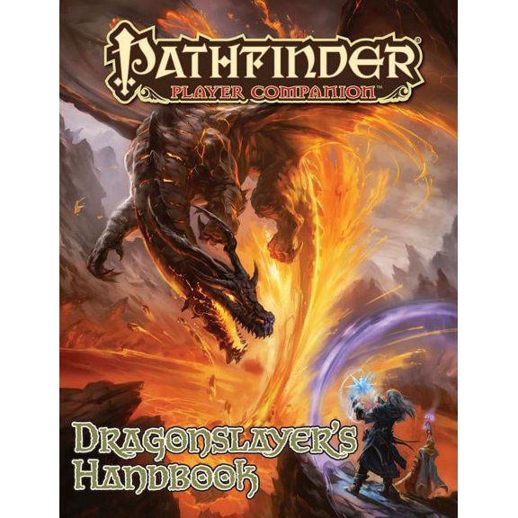 Pathfinder Player Companion: Dragon Slayer’s Handbook (Paperback)