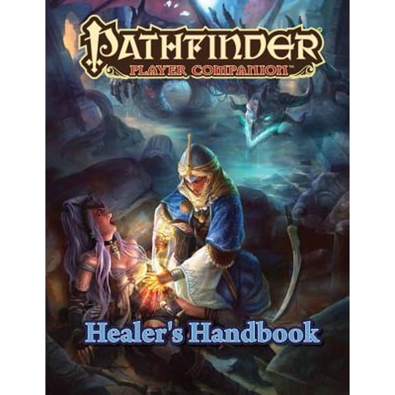 Pre-Owned Pathfinder Player Companion: Healer's Handbook (Paperback 9781601259141) by Paizo Publishing