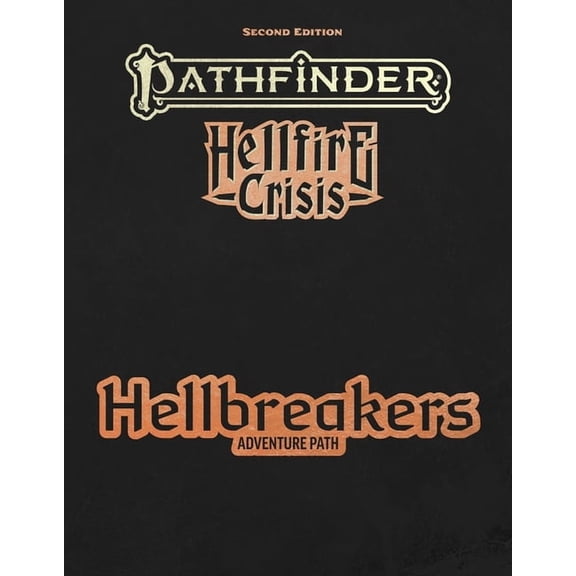 Pathfinder Second Edition (Pf2e) Pathfinder Hellbreakers Adventure Path, (Hardcover)