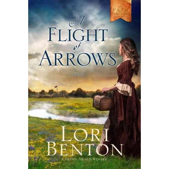 Pathfinders: A Flight of Arrows (Paperback)