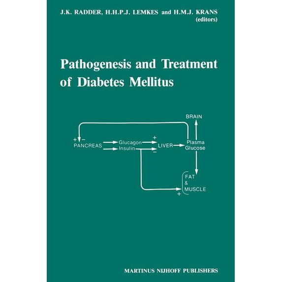 Pathogenesis and Treatment of Diabetes Mellitus, (Paperback)