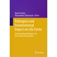 thumbnail image 1 of Pathogens and Environmental Impact on Life Forms: Understanding Pathogens and Host Defence Mechanisms, (Hardcover), 1 of 1