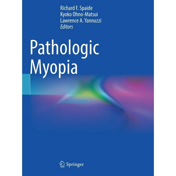 Pathologic Myopia, (Paperback)