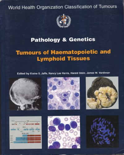 Pre-Owned Pathology and Genetics: Tumours of Haematopoietic and ...