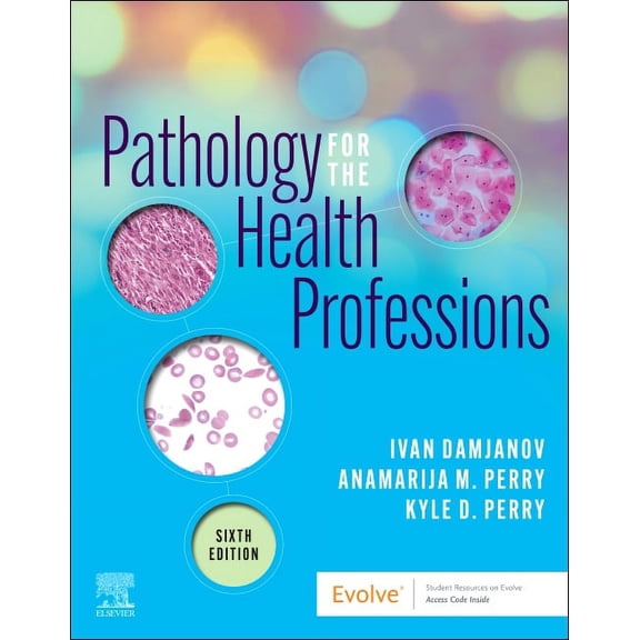 Pathology for the Health Professions, (Paperback)
