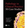 thumbnail image 1 of Pathology in Clinical Practice: 50 Case Studies, (Paperback), 1 of 1