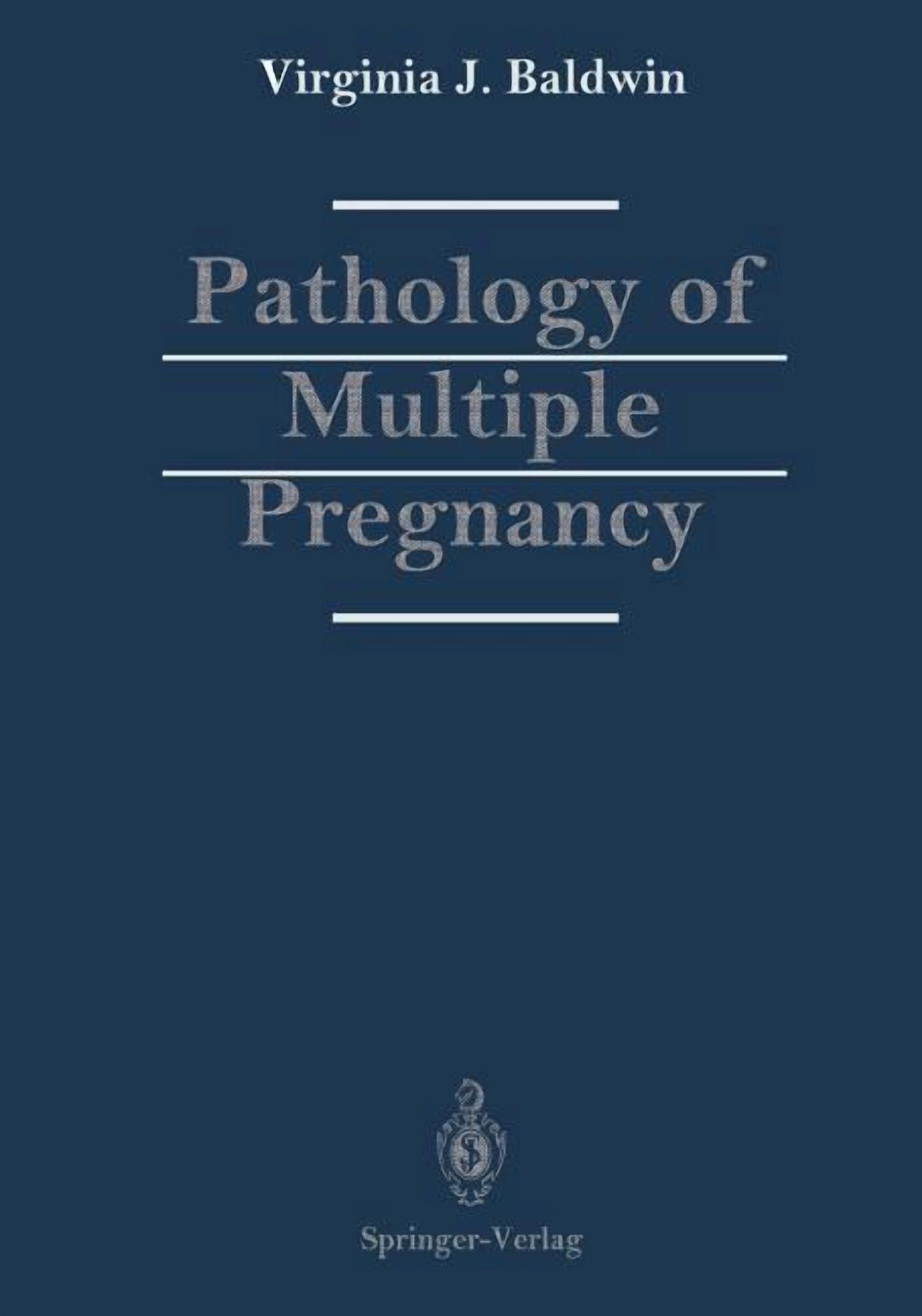 Pathology of Multiple Pregnancy, (Paperback)