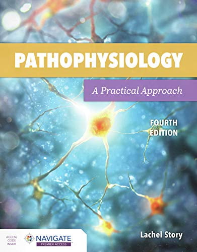 Pre-Owned Pathophysiology: A Practical Approach: A Practical Approach (Paperback) 1284205436 9781284205435