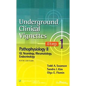 Pre-Owned Underground Clinical Vignettes Step 1: Pathophysiology II: GI, Neurology, Rheumatology, Endocrinology (Paperback) 0781764661 9780781764667
