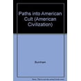 thumbnail image 1 of Pre-Owned Paths into American Culture: Psychology, Medicine, and Morals (American Civilization) (Hardcover) 0877225052 9780877225058, 1 of 1