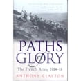 thumbnail image 1 of Pre-Owned Paths of Glory: The French Army 1914-1918 (Hardcover) 0304359491 9780304359493, 1 of 1