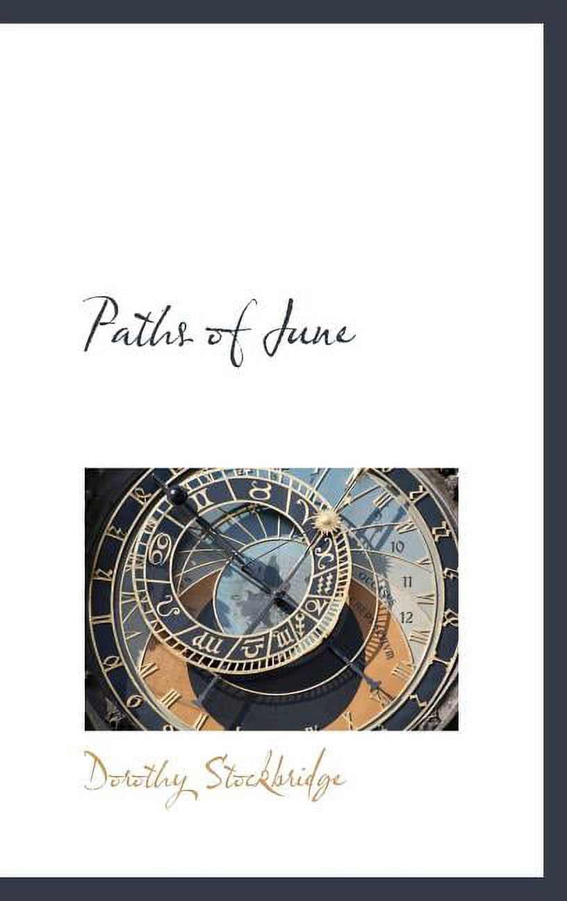 Paths of June Hardcover