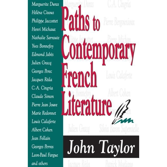 Paths to Contemporary French Literature: Volume 1, (Hardcover)
