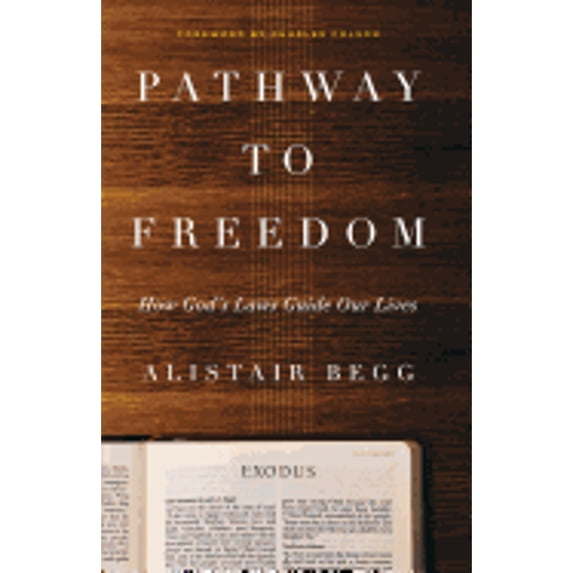 Pre-Owned Pathway to Freedom: How God's Laws Guide Our Lives (Paperback) 0802412742 9780802412744