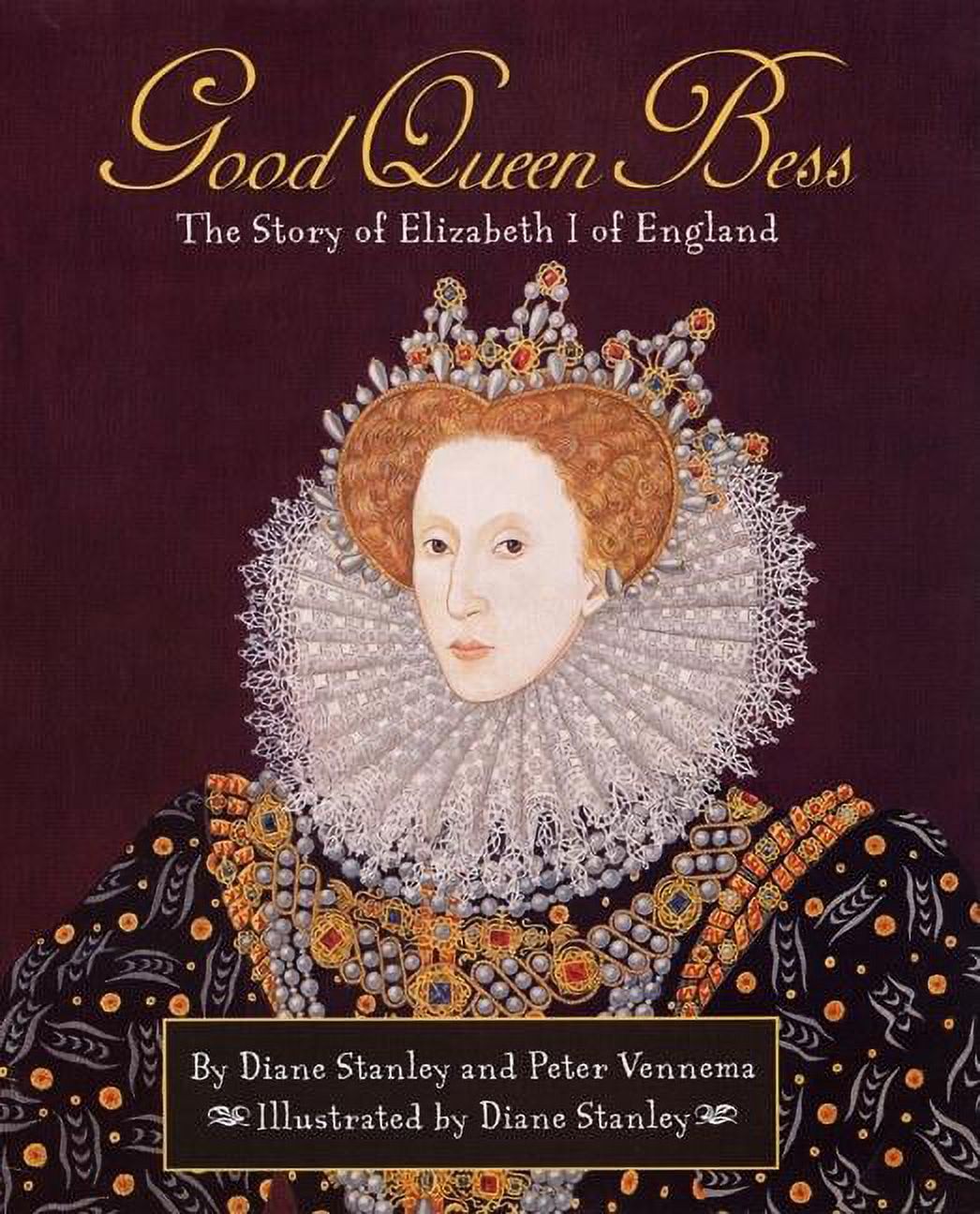 Pathways: Grade 5 Good Queen Bess: The Story of Elizabeth I of England Trade Book (Hardcover) - image 1 of 1