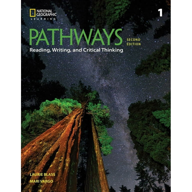 Pathways: Reading, Writing, and Critical Pathways: Reading, Writing, and Critical Thinking 1, (Paperback) Pathways: Reading, Writing, and Critical Pathways: Reading, Writing, and Critical Thinking 1, (Paperback)