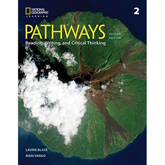 Pre-Owned Pathways: Reading, Writing, and Critical Thinking 2 (Paperback) 1337407771 9781337407779