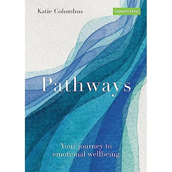 Pre-Owned Pathways: Your Journey to Emotional Wellbeing (Paperback) 1914239172 9781914239175