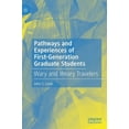 thumbnail image 1 of Pathways and Experiences of First-Generation Graduate Students: Wary and Weary Travelers, (Hardcover), 1 of 1