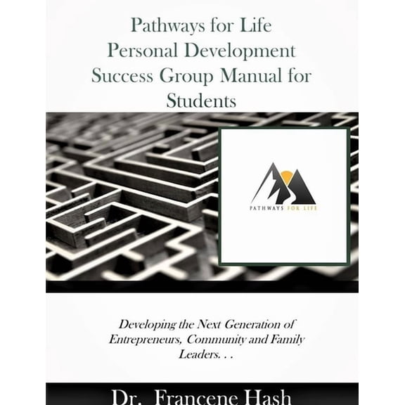 Pathways for Life Personal Development for Students, (Paperback)