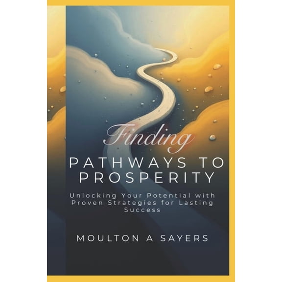 Pathways to prosperity: P2P, (Paperback)